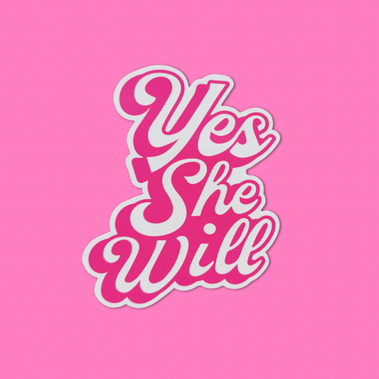 "Yes She Will" Cling